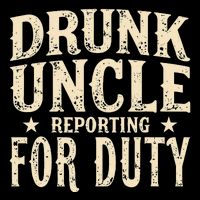 Drunk Uncle Reporting For Duty Funny Mug