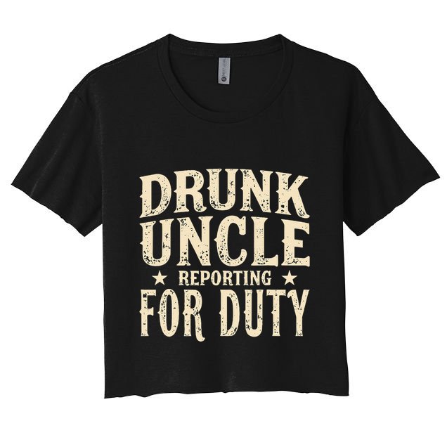 Drunk Uncle Reporting For Duty Funny Crop Top