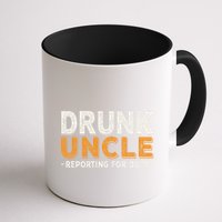 Drunk Uncle Reporting For Duty Mug
