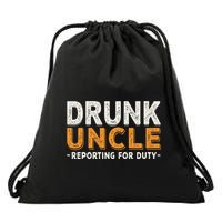 Drunk Uncle Reporting For Duty Drawstring Bag