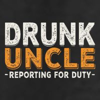 Drunk Uncle Reporting For Duty Golf Towel