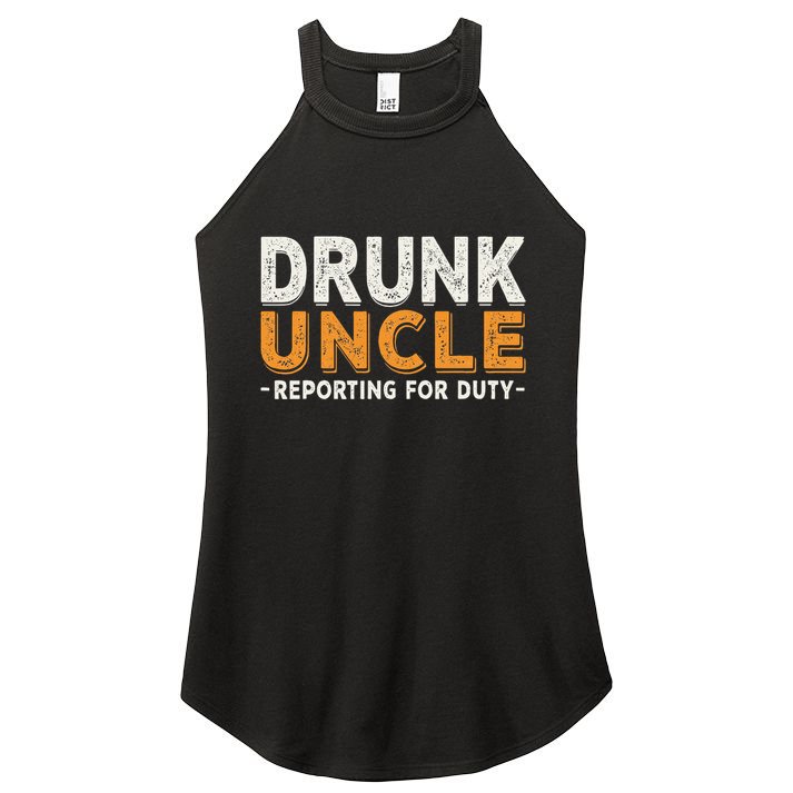 Drunk Uncle Reporting For Duty Women's Perfect Tri Rocker Tank