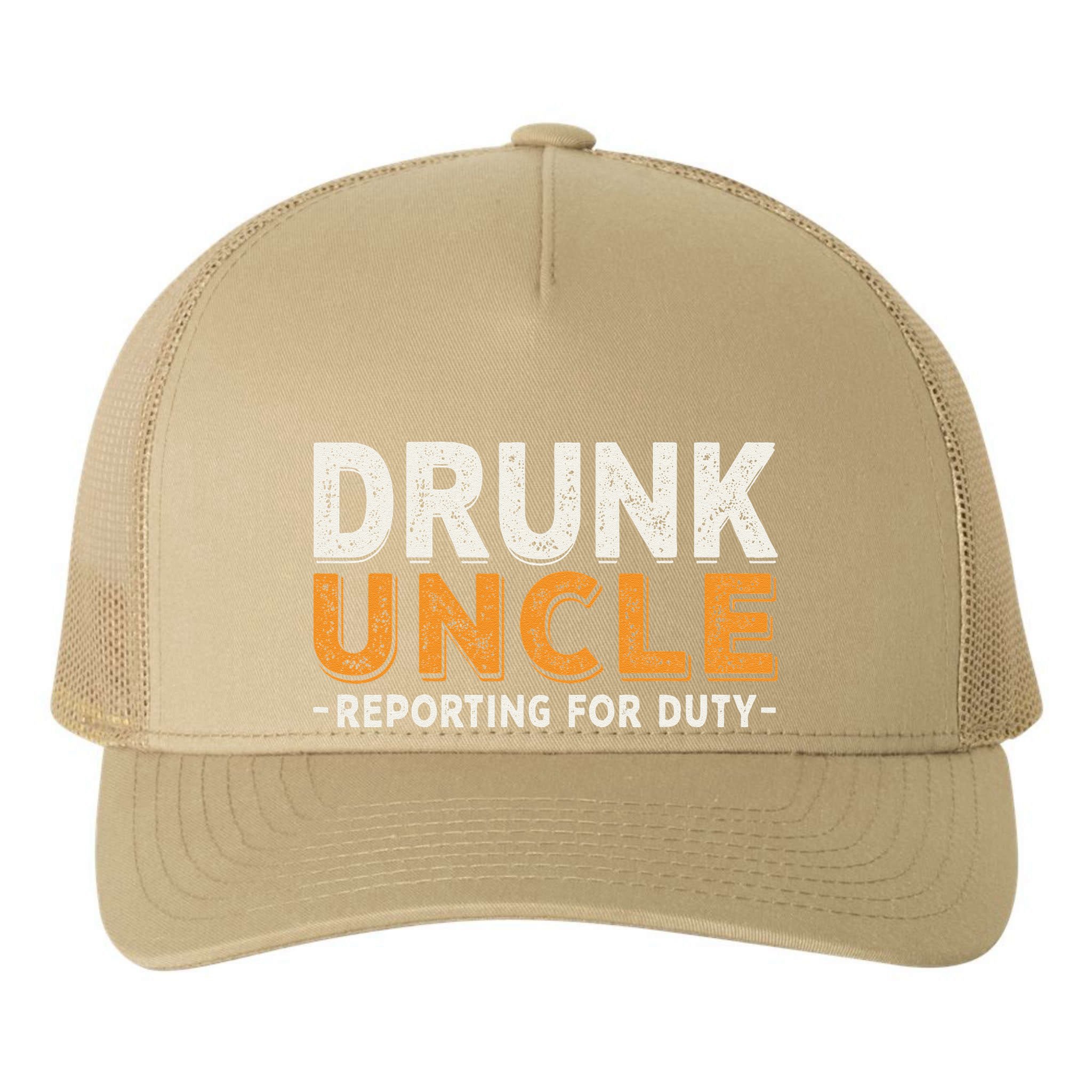 Drunk Uncle Reporting For Duty Yupoong Adult 5-Panel Trucker Hat