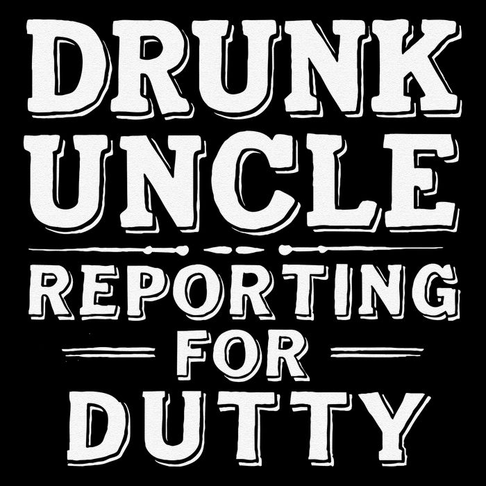 Drunk Uncle Reporting For Duty Sustainable Bucket Hat