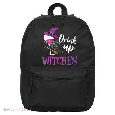 Drink Up Witches Wine Lover Drinking Halloween Costume 16 in Basic Backpack
