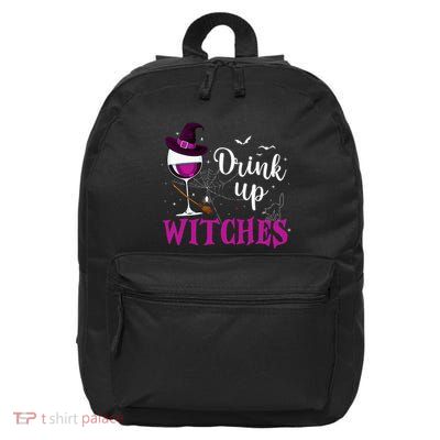 Drink Up Witches Wine Lover Drinking Halloween Costume 16 in Basic Backpack