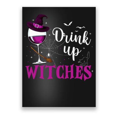 Drink Up Witches Wine Lover Drinking Halloween Costume Poster