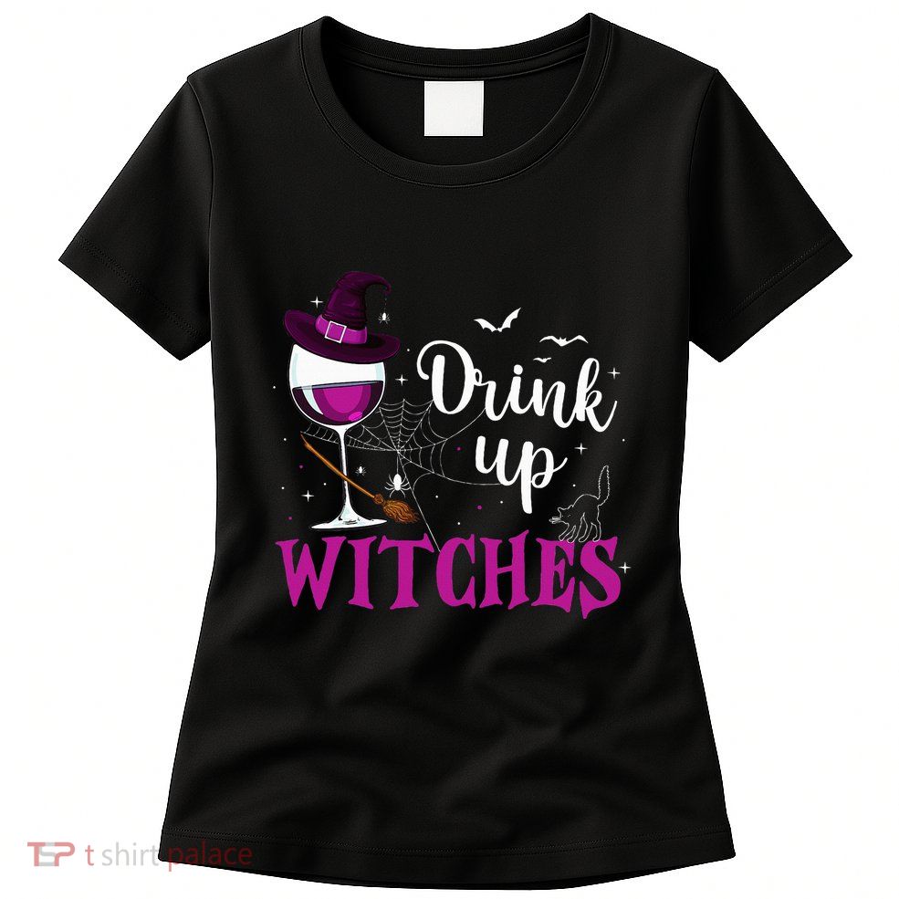 Drink Up Witches Wine Lover Drinking Halloween Costume Womens T-Shirt