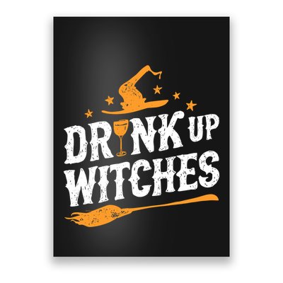 Drink Up Witches Funny Halloween Witch Drinking Wine Poster