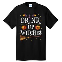 Drink Up Witches Wine Party Halloween Drinking Tall T-Shirt