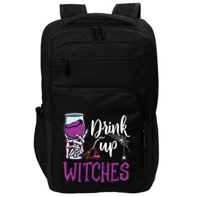 Drink Up Witches Wine Lover Drinking Halloween Costume Impact Tech Backpack