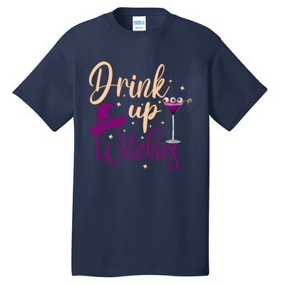 Drink Up Witches Wine Lover Drinking Halloween Tall T-Shirt