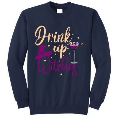 Drink Up Witches Wine Lover Drinking Halloween Tall Sweatshirt