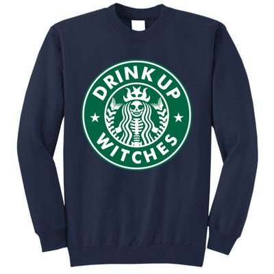 Drink Up Witches Tall Sweatshirt