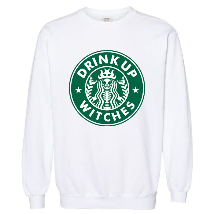 Drink Up Witches Garment-Dyed Sweatshirt