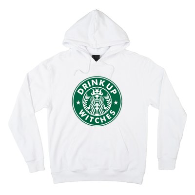 Drink Up Witches Hoodie