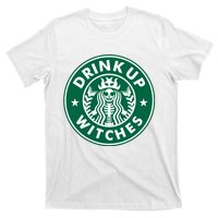 Drink Up Witches T-Shirt