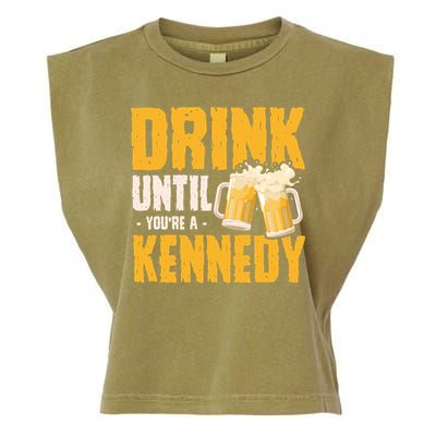 Drink Until Youre A Kennedy Garment-Dyed Women's Muscle Tee