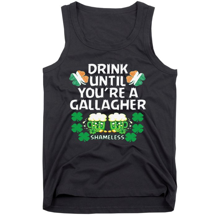 Drink Until You're A Gallagher Shameless St Patrick's Tank Top