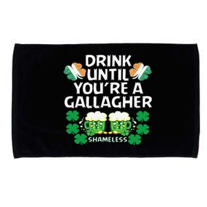 Drink Until You're A Gallagher Shameless St Patrick's Microfiber Hand Towel