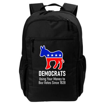 Democrats Using Your Money To Buy Votes Since 1828 Backpack