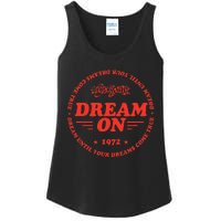 Dream Until Your Dreams Come True Ladies Essential Tank