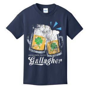 Drink Until You're A Gallagher St. Patrick's Irish Kids T-Shirt