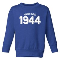 Distressed Vintage 1944 80th Birthday Toddler Sweatshirt