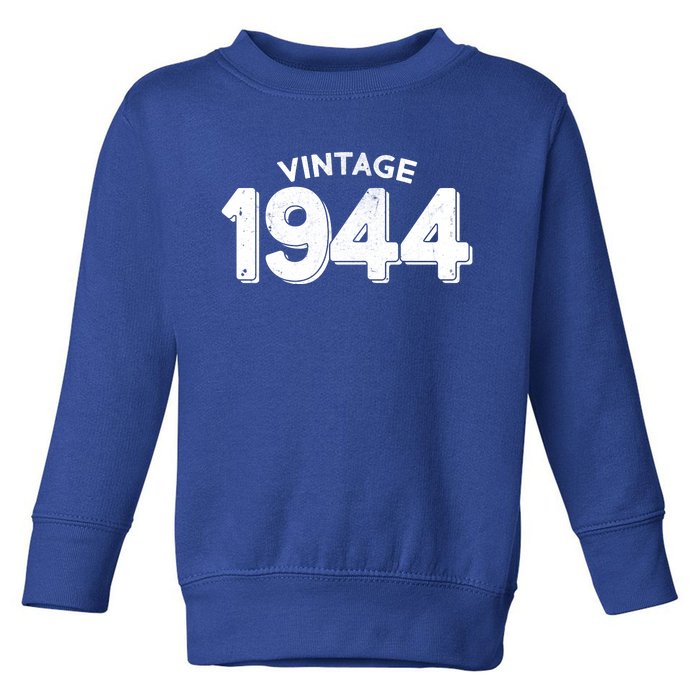 Distressed Vintage 1944 80th Birthday Toddler Sweatshirt