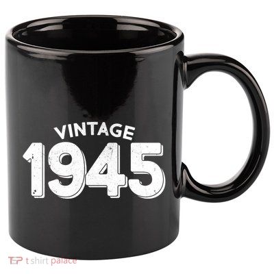 Distressed Vintage 1945 80th Birthday 11oz C Handle Ceramic Mug