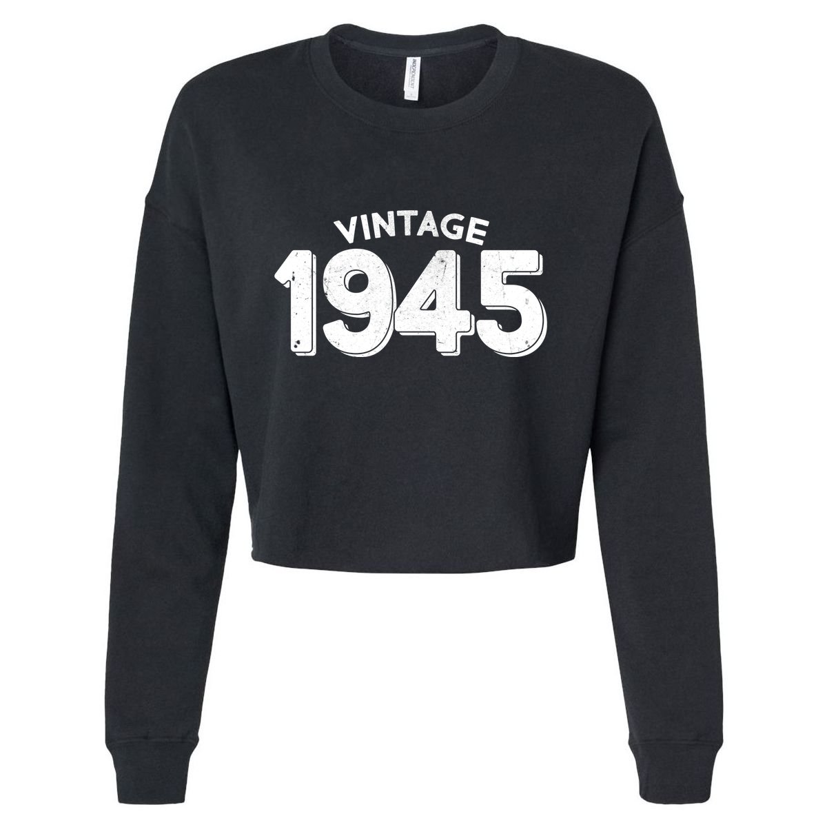 Distressed Vintage 1945 80th Birthday Cropped Pullover Crew