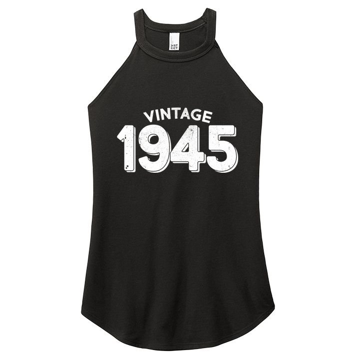 Distressed Vintage 1945 80th Birthday Women's Perfect Tri Rocker Tank