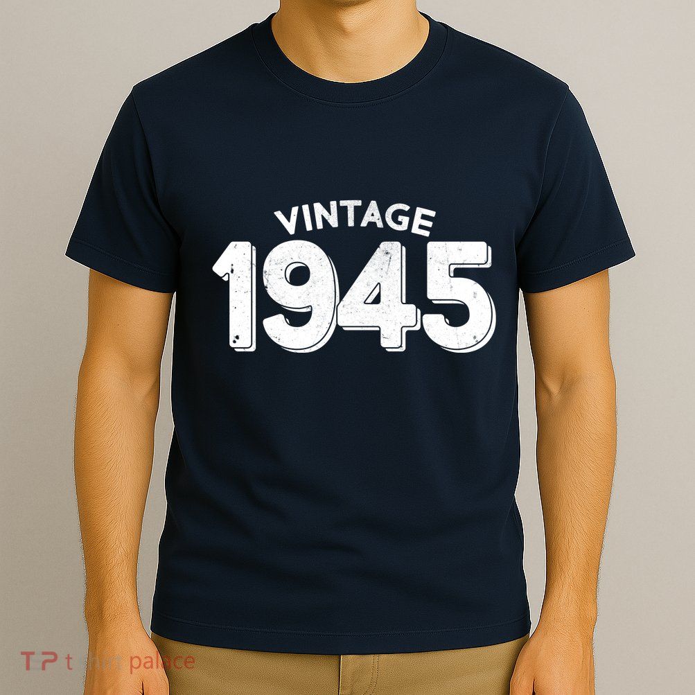 Distressed Vintage 1945 80th Birthday T-Shirt