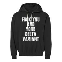 Delta Variant Garment-Dyed Fleece Hoodie