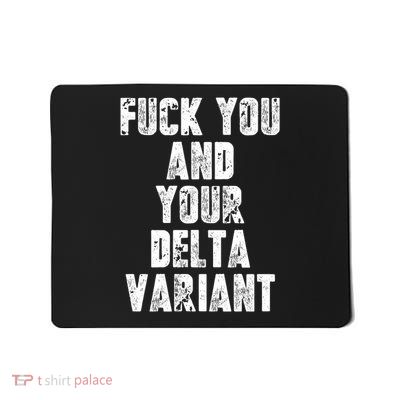 Delta Variant Mousepad