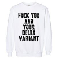Delta Variant Garment-Dyed Sweatshirt