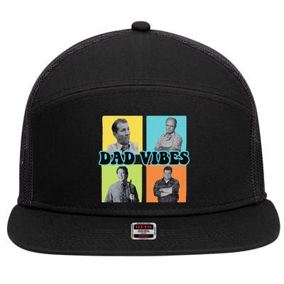 Dad Vibes 90s Dad Vibes Retro Funny 7 Panel Mesh Trucker Snapback Hat