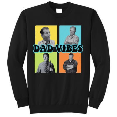Dad Vibes 90s Dad Vibes Retro Funny Sweatshirt