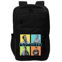 Dad Vibes 90s Dad Vibes Retro Funny Impact Tech Backpack
