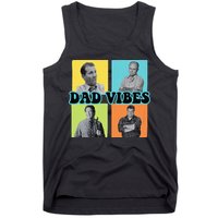 Dad Vibes 90s Dad Vibes Retro Funny Tank Top