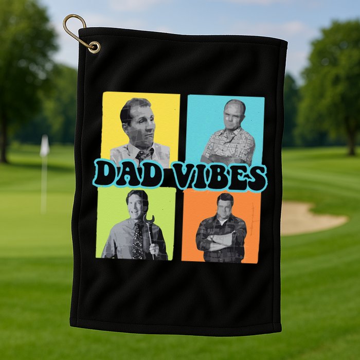 Dad Vibes 90s Dad Vibes Retro Funny Golf Towel