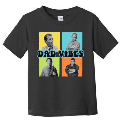 Dad Vibes 90s Dad Vibes Retro Funny Toddler T-Shirt