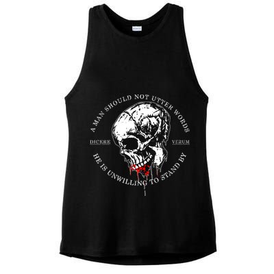 Dicere Verum A Man Should Not Utter Words He Is Unwilling To Stand Ladies PosiCharge Tri-Blend Wicking Tank