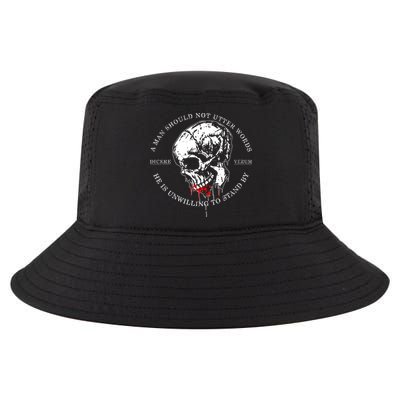 Dicere Verum A Man Should Not Utter Words He Is Unwilling To Stand Cool Comfort Performance Bucket Hat