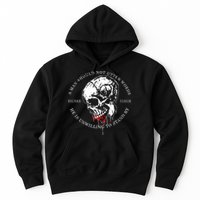 Dicere Verum A Man Should Not Utter Words He Is Unwilling To Stand Hoodie