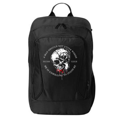 Dicere Verum A Man Should Not Utter Words He Is Unwilling To Stand City Backpack