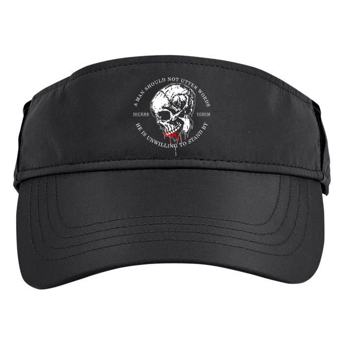 Dicere Verum A Man Should Not Utter Words He Is Unwilling To Stand Adult Drive Performance Visor