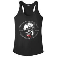 Dicere Verum A Man Should Not Utter Words He Is Unwilling To Stand Ladies PosiCharge Competitor Racerback Tank