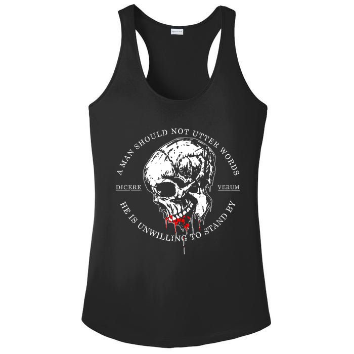 Dicere Verum A Man Should Not Utter Words He Is Unwilling To Stand Ladies PosiCharge Competitor Racerback Tank