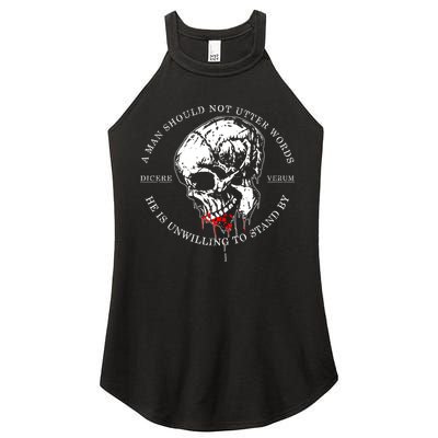 Dicere Verum A Man Should Not Utter Words He Is Unwilling To Stand Women's Perfect Tri Rocker Tank